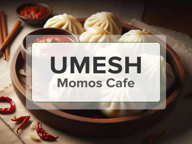 Umesh momo cafe